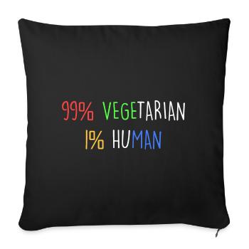 99% vegetarisch 1% menschlich - Sofakissenbezug 45 x 45 cm - Schwarz - Vorne