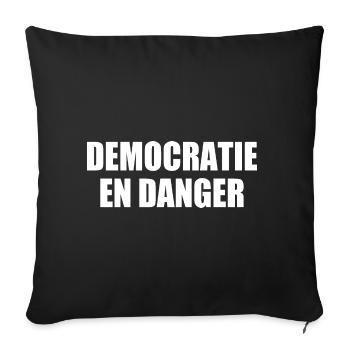 democratie en danger - Housse de coussin décorative 45 x 45 cm - noir - Devant