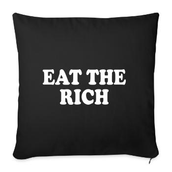Eat the rich - Sofakissenbezug 45 x 45 cm - Schwarz - Vorne
