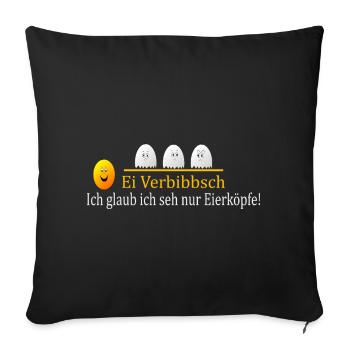 Ei Verbibbsch - Sofa pillowcase 17,3'' x 17,3'' (45 x 45 cm) - black - Front