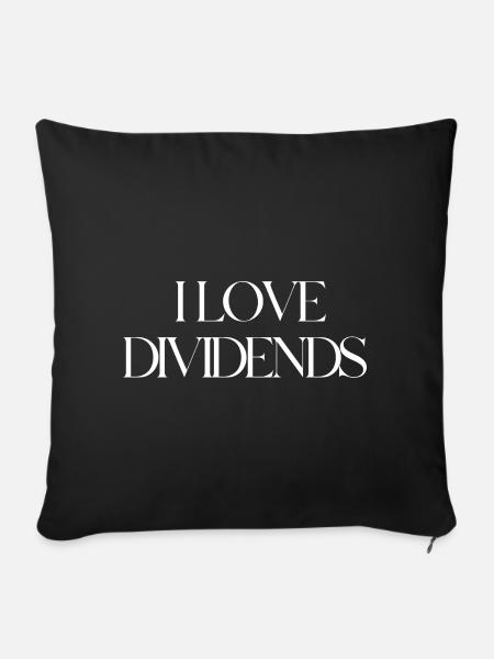 Ich liebe Dividenden - Sofakissenbezug 45 x 45 cm - Schwarz