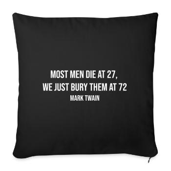 Death Irony Twain Zitat - Sofakissenbezug 45 x 45 cm - Schwarz - Vorne