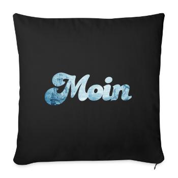 Moin Schiff typisch nordisch Handschrift Nordsee - Sofakissenbezug 45 x 45 cm - Schwarz - Vorne