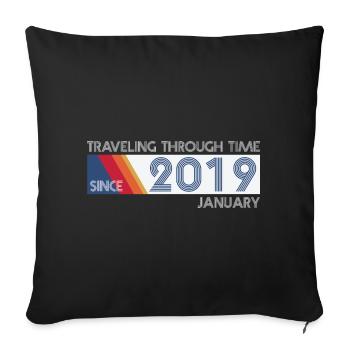 Drôle voyage dans le temps anniversaire Design janvier 2019 - Housse de coussin décorative 45 x 45 cm - noir - Devant