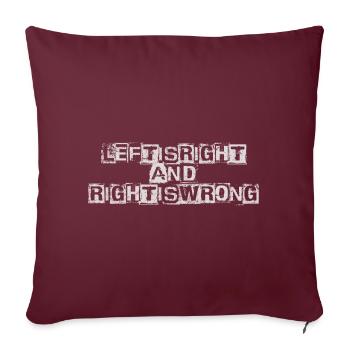 Left is right - Sofa pillowcase 17,3'' x 17,3'' (45 x 45 cm) - burgundy - Front