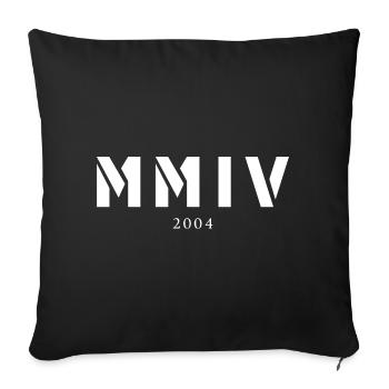 Roman numeral year of birth Made in 2004 - Sofa pillowcase 17,3'' x 17,3'' (45 x 45 cm) - black - Front