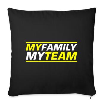 My Family Team Saying - Sofa pillowcase 17,3'' x 17,3'' (45 x 45 cm) - black - Front