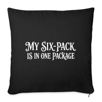 My Six-Pack Is In One Package - Funny Fitness - Sofa pillowcase 17,3'' x 17,3'' (45 x 45 cm) - black - Front