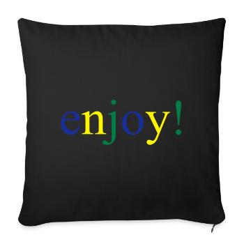 enjoy - Sofa pillowcase 17,3'' x 17,3'' (45 x 45 cm) - black - Front