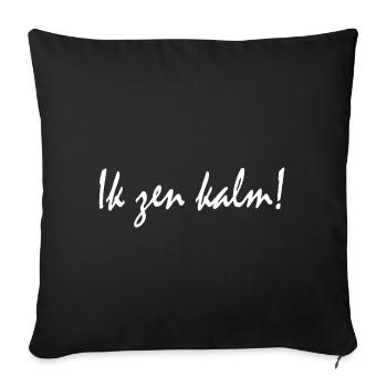 Je suis calme! - Housse de coussin décorative 45 x 45 cm - noir - Devant