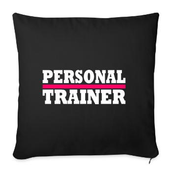Personal trainer - Sofa pillowcase 17,3'' x 17,3'' (45 x 45 cm) - black - Front
