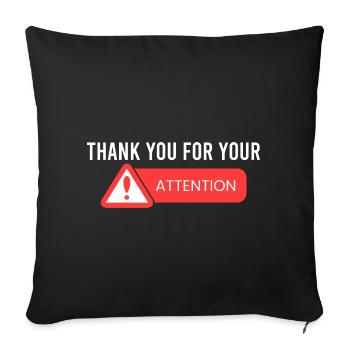 Je vous remercie de votre attention. - Housse de coussin décorative 45 x 45 cm - noir - Devant