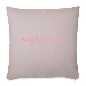 eighteeen / dix-huit 18e anniversaire. - Housse de coussin décorative 45 x 45 cm - taupe clair - Devant