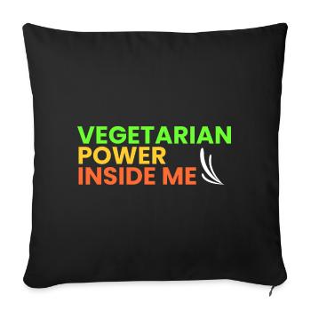 vegetarische Kraft in mir - Sofakissenbezug 45 x 45 cm - Schwarz - Vorne