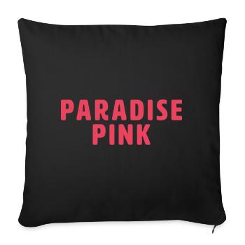 Paradise Pink - Sofakissenbezug 45 x 45 cm - Schwarz - Vorne