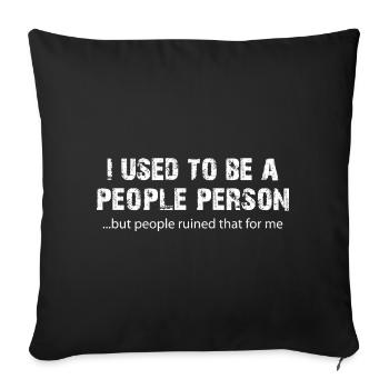J’étais quelqu’un de drôle de sociable - Housse de coussin décorative 45 x 45 cm - noir - Devant