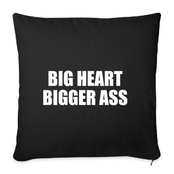 Big heart bigger ass - Sofa pillowcase 17,3'' x 17,3'' (45 x 45 cm) - black - Front