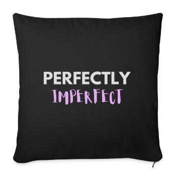Perfectly Imperfect lettering - Sofa pillowcase 17,3'' x 17,3'' (45 x 45 cm) - black - Front