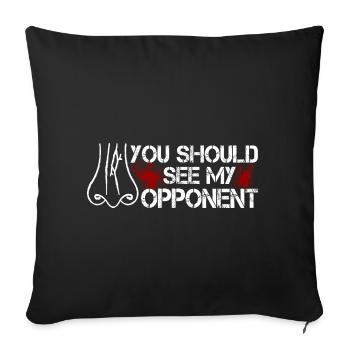 Vous should See My Opponent Nez Cassé Nez - Housse de coussin décorative 45 x 45 cm - noir - Devant