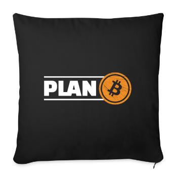 Bitcoin Plan B - Sofa pillowcase 17,3'' x 17,3'' (45 x 45 cm) - black - Front