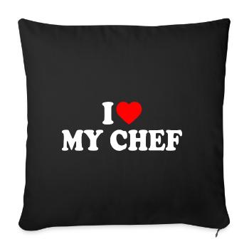 I love my chef - Sofa pillowcase 17,3'' x 17,3'' (45 x 45 cm) - black - Front
