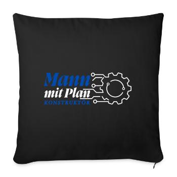Mann mit Plan - Konstruktör, Konstrukteur - Sofakissenbezug 45 x 45 cm - Schwarz - Vorne