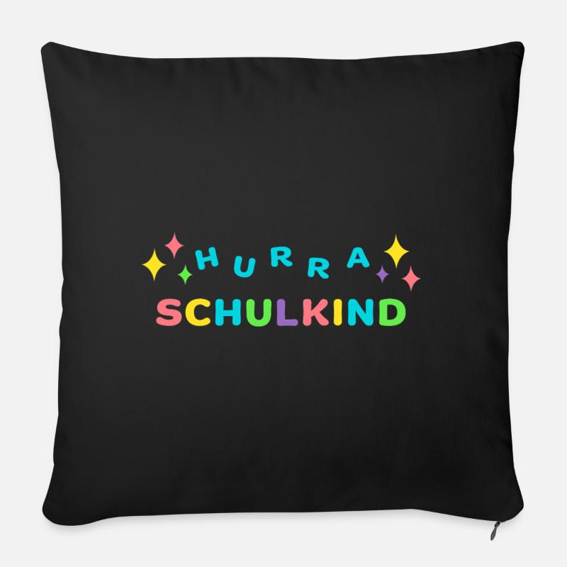Hurra SCHULKIND Einschulung Klasse 1 - Sofakissenbezug 45 x 45 cm - Schwarz