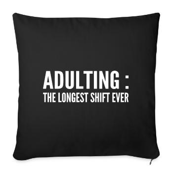 Adult: Longest service of all - Sofa pillowcase 17,3'' x 17,3'' (45 x 45 cm) - black - Front