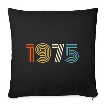 1975 Gift 1975 Vintage 1975 - Sofa pillowcase 17,3'' x 17,3'' (45 x 45 cm) - black - Front
