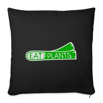 Sigle végétarien végan drôle de Eat Plants - Housse de coussin décorative 45 x 45 cm - noir - Devant