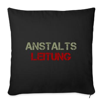 Anstaltsleitung Chef Job Arbeit Büro Geschenk - Sofakissenbezug 45 x 45 cm - Schwarz - Vorne