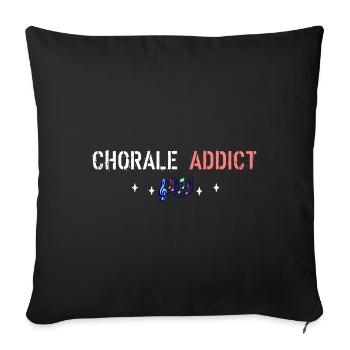 Addict choir - Sofa pillowcase 17,3'' x 17,3'' (45 x 45 cm) - black - Front