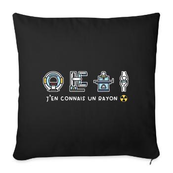J'en connais un Rayon Radio Humour Radiologie - Housse de coussin décorative 45 x 45 cm - noir - Devant