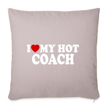 I love my hot coach - Sofa pillowcase 17,3'' x 17,3'' (45 x 45 cm) - light taupe - Front