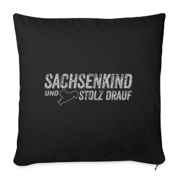 Sachsenkind und stolz drauf - Sachsen - Heimatland - Sofakissenbezug 45 x 45 cm - Schwarz - Vorne