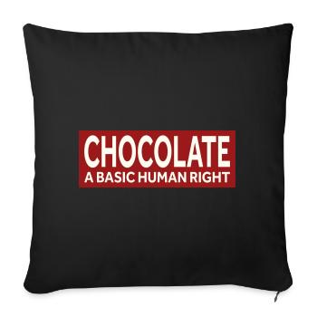 CHOCOLATE - A BASIC HUMAN RIGHT - Sofa pillowcase 17,3'' x 17,3'' (45 x 45 cm) - black - Front