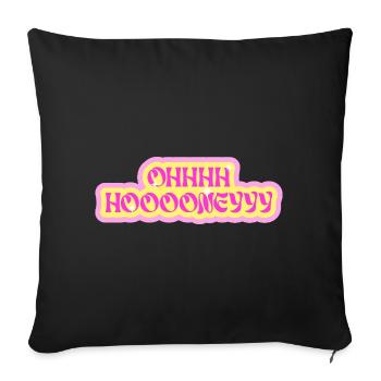 Ohhh hoooneyyy "Oh Honey" Neon Bubble Typography - Sofa pillowcase 17,3'' x 17,3'' (45 x 45 cm) - black - Front