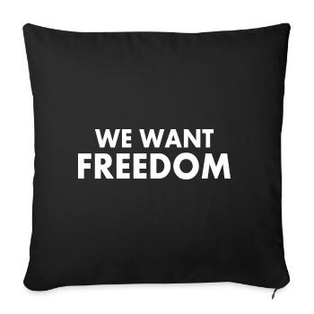 We want freedom - Housse de coussin décorative 45 x 45 cm - noir - Devant
