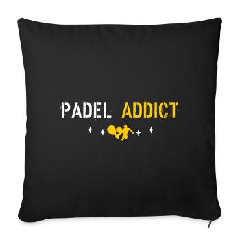 Padel Addict - Sofa pillowcase 17,3'' x 17,3'' (45 x 45 cm) - black - Front
