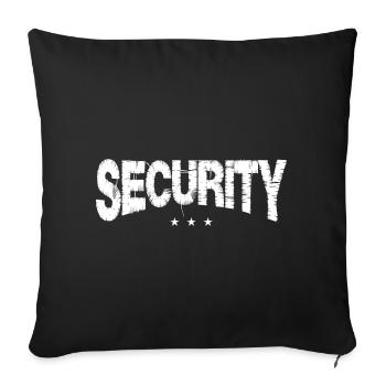 Security Sicherheitsdienst Party - Sofakissenbezug 45 x 45 cm - Schwarz - Vorne