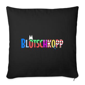 Blötschkopp - Sofakissenbezug 45 x 45 cm - Schwarz - Vorne