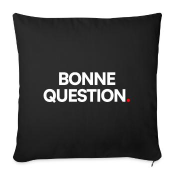 Bonne question - Housse de coussin décorative 45 x 45 cm - noir - Devant
