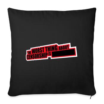 Le pire dans la censure, c’est l’ironie amusante - Housse de coussin décorative 45 x 45 cm - noir - Devant