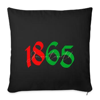 Juneteeth 1865 - Sofa pillowcase 17,3'' x 17,3'' (45 x 45 cm) - black - Front