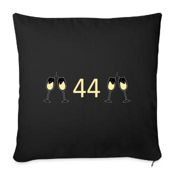 44th Birthday 44 Years Anniversary 44 Years Number 44 - Sofa pillowcase 17,3'' x 17,3'' (45 x 45 cm) - black - Front