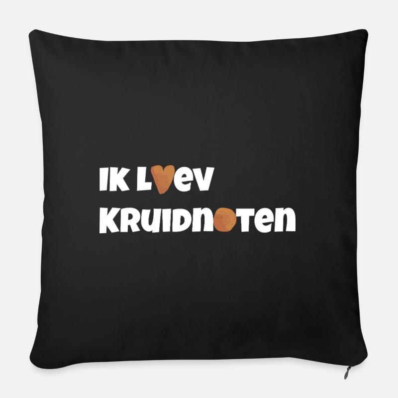 Ich liebe kruidnoten - Sofakissenbezug 45 x 45 cm - Schwarz