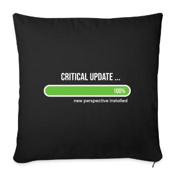 Critical Update New Perspective Installed - Sofa pillowcase 17,3'' x 17,3'' (45 x 45 cm) - black - Front