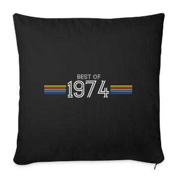 Best Of 1974 Funny Gift T-Shirt - Sofa pillowcase 17,3'' x 17,3'' (45 x 45 cm) - black - Front