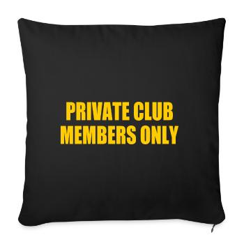 private club members only - Housse de coussin décorative 45 x 45 cm - noir - Devant