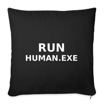 Publiez Human.exe affiche en noir et blanc sur Cyber - Housse de coussin décorative 45 x 45 cm - noir - Devant